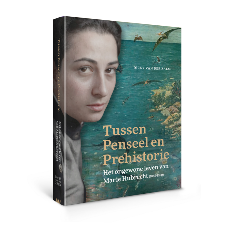 Tussen penseel en prehistorie – Het ongewone leven van Marie Hubrecht (1865-1950)
