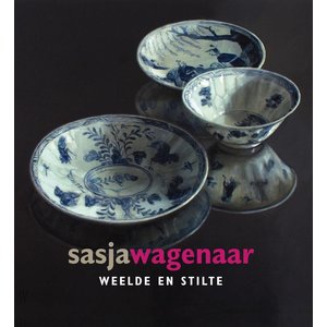 Sasja Wagenaar - Weelde en stilte