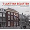 't Lant van Beloften - Geschiedenis van een Hollands huis in Leiden: Hooglandsekerkgracht 29