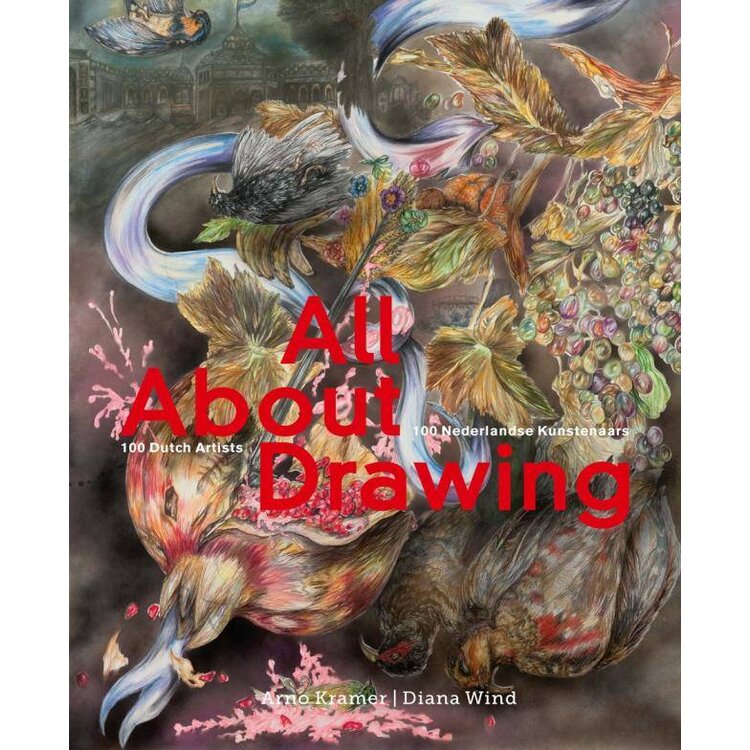 All About Drawing - 100 Nederlandse kunstenaars