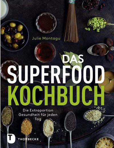 Das SUPERFOOD-Kochbuch