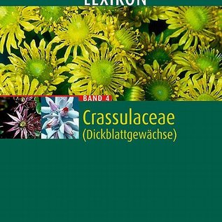 Sukkulentenlexikon Band 4 Crassulaceae Urs Eggli