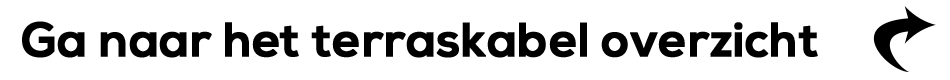 ga naar terraskabels 