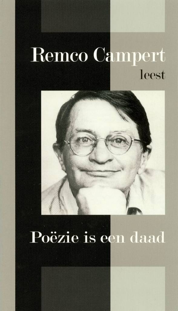 Poëzie is een daad luisterboek van Remco Campert bij 123luisterboek.nl Poëzie is een daad luisterboek van Remco Campert bij 123luisterboek.nl