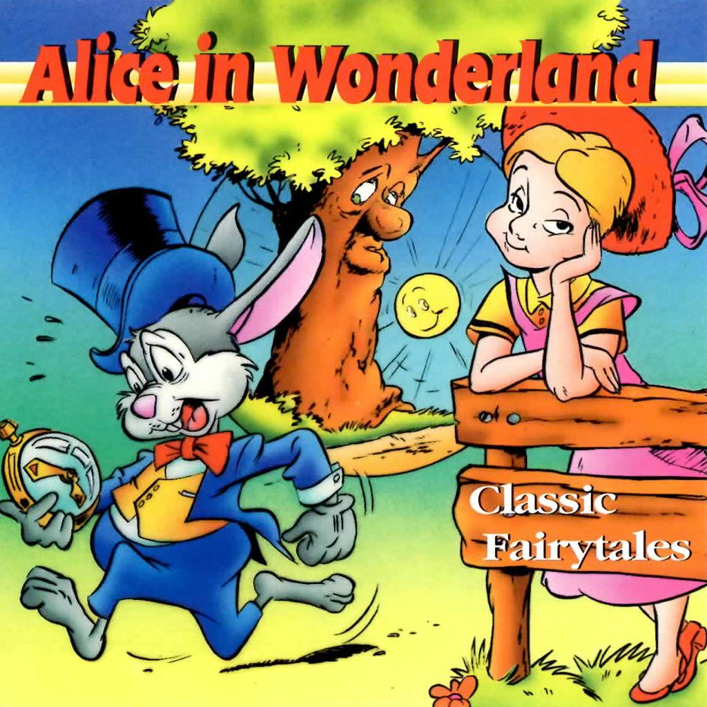 Alice in Wonderland - Classic Fairytales luisterboek van Lewis Carroll