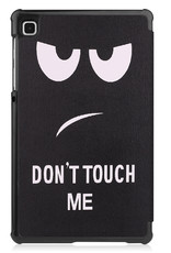 NoXx Hoesje Geschikt voor Samsung Galaxy Tab S6 Lite Hoesje Case Hard Cover Hoes Book Case Met Screenprotector - Don't Touch Me