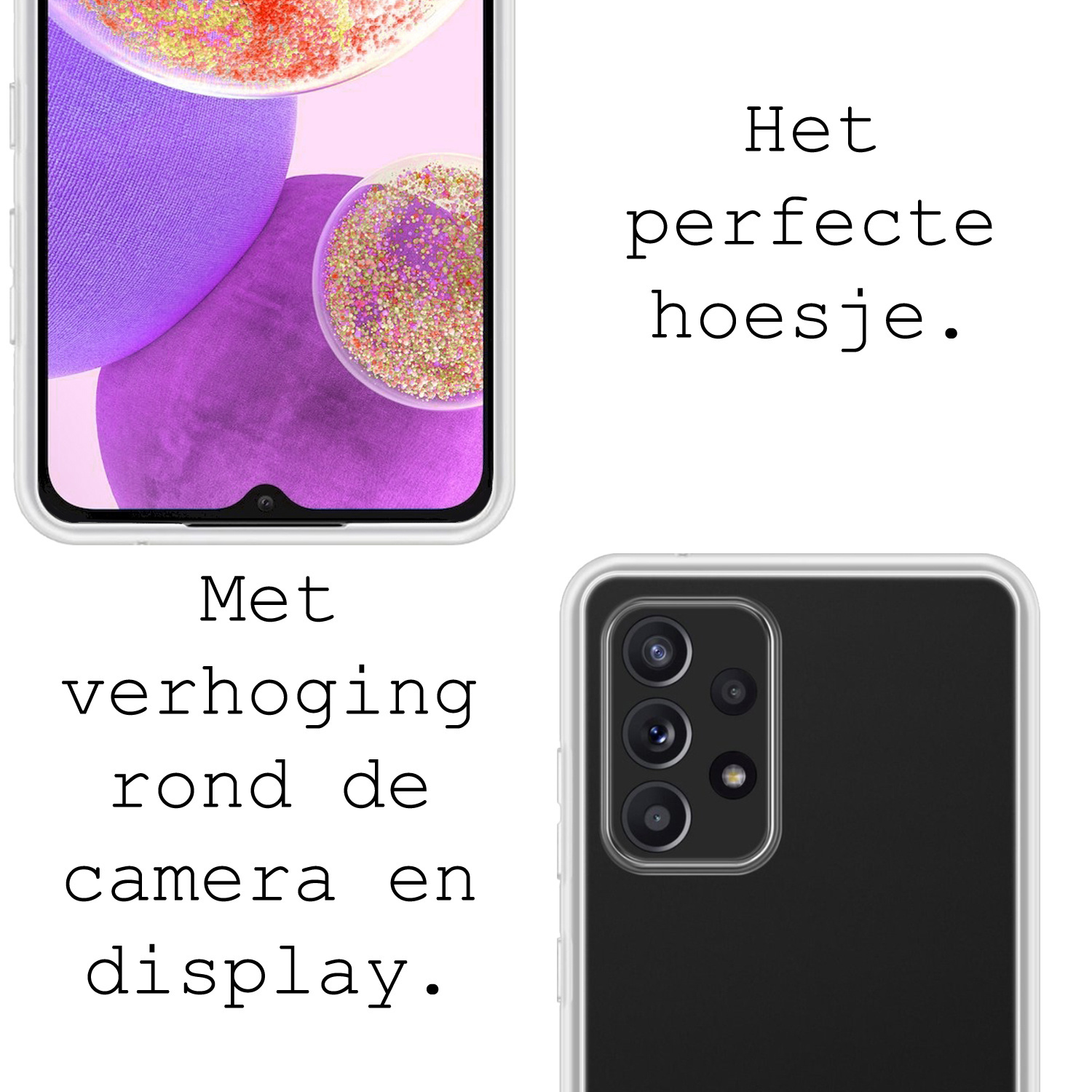 BASEY. Hoes Geschikt voor Samsung A23 Hoesje Siliconen Back Cover Case Met Screenprotector - Hoesje Geschikt voor Samsung Galaxy A23 Hoes Cover Hoesje - Transparant