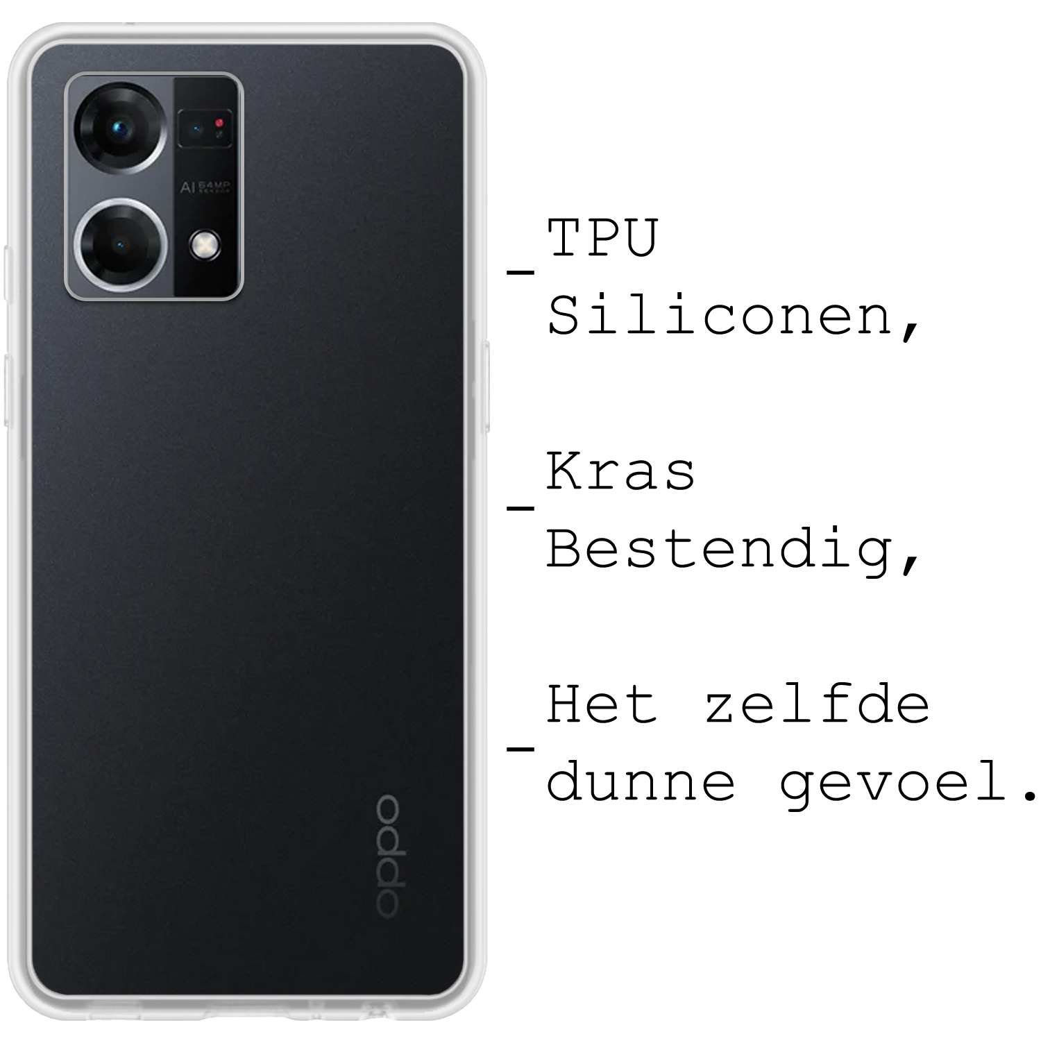 BASEY. Hoes Geschikt voor OPPO Reno 7 Hoesje Siliconen Back Cover Case - Hoesje Geschikt voor OPPO Reno 7 Hoes Cover Hoesje - Transparant