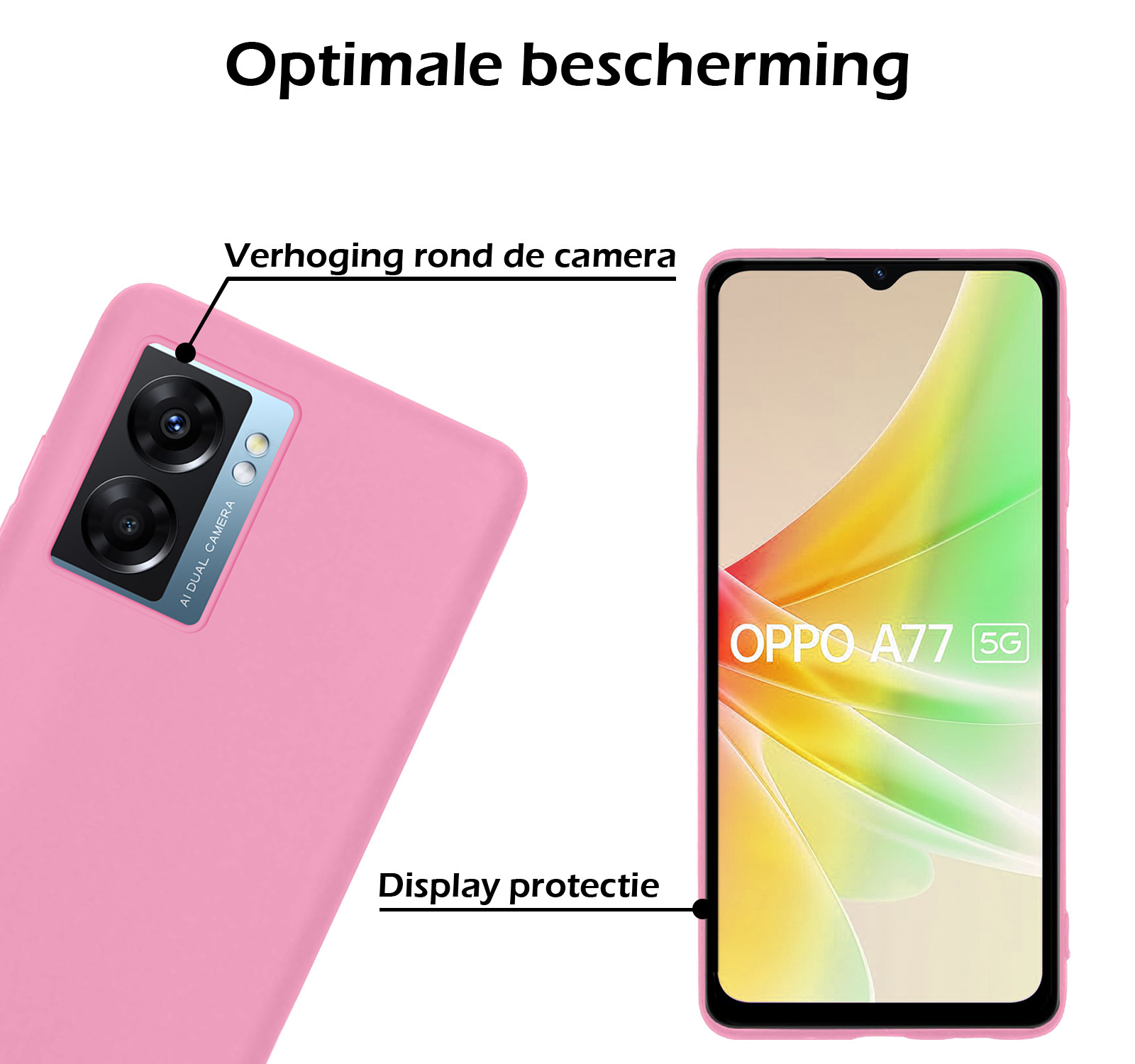 Nomfy Hoesje Geschikt voor OPPO A77 Hoesje Siliconen Cover Case Met Screenprotector - Hoes Geschikt voor OPPO A77 Hoes Back Case - Lichtroze