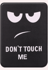 NoXx Hoes Geschikt voor Kobo Clara BW Hoesje Bookcase Cover Book Case Hoes Sleepcover Met Screenprotector - Don't Touch Me