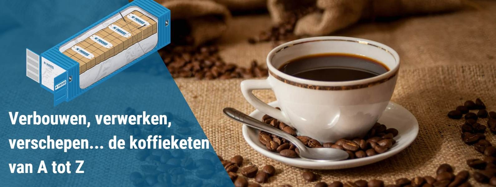 Verbouwen, verwerken, verschepen... de koffieketen van A tot Z