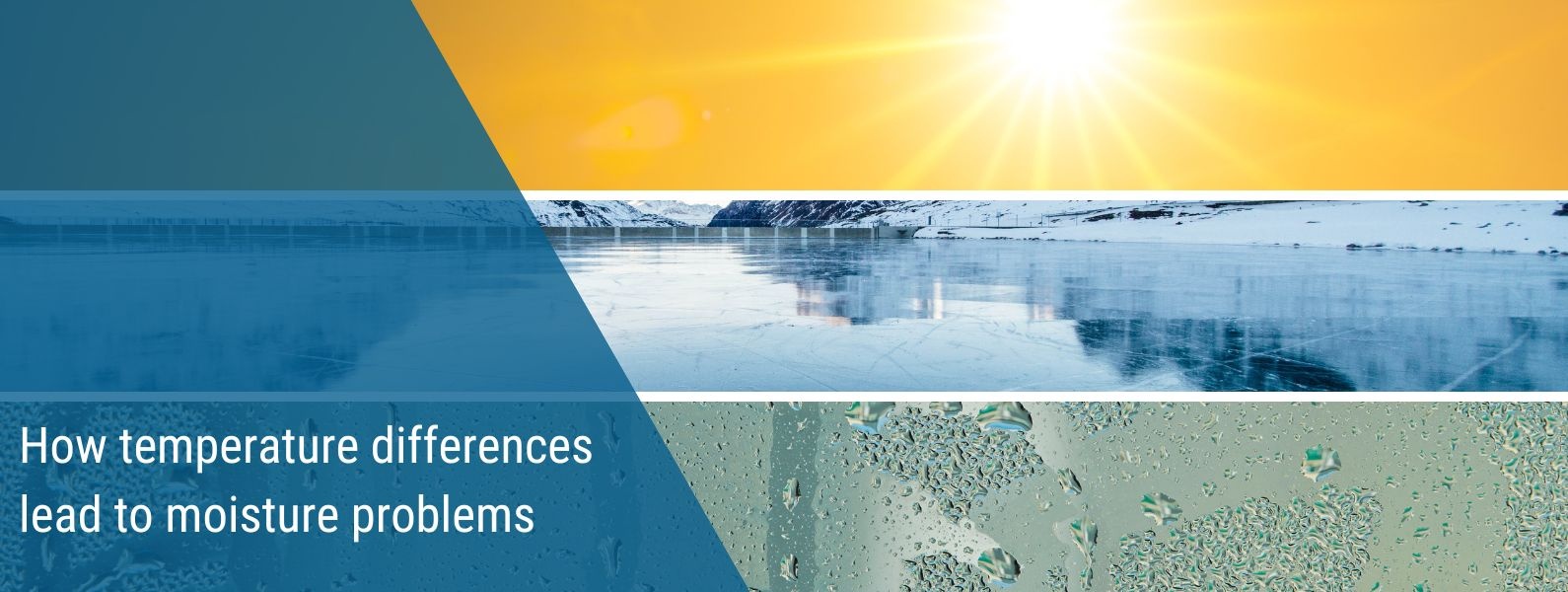 How temperature differences lead to moisture problems