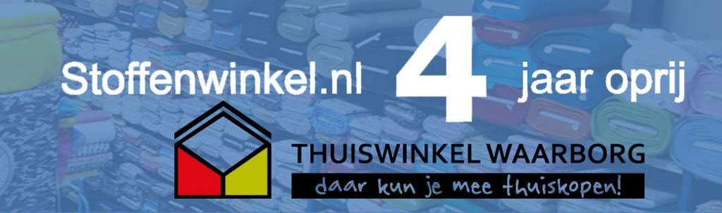 Stoffenwinkel 4e jaar oprij Thuiswinkel Waarborg gecertificeerd!