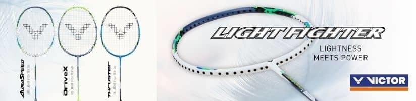 Victor light fighter badminton rackets