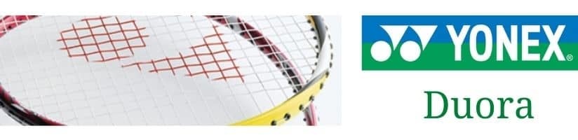 Yonex Duora badminton rackets