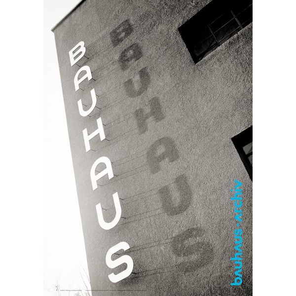 bauhaus-shop poster: bauhaus-schriftzug am bauhaus dessau