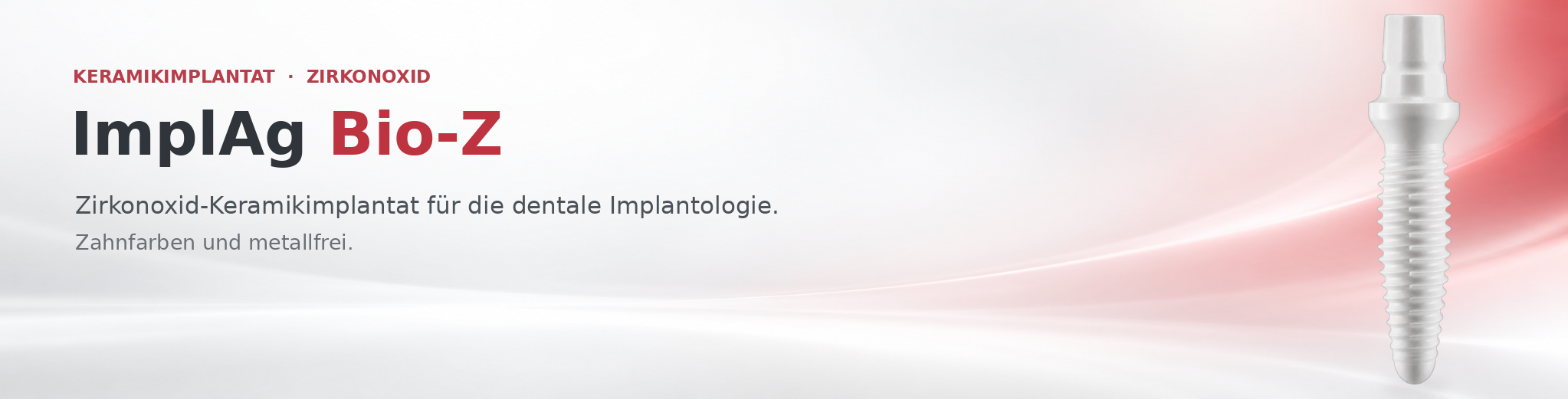 ImplAg Bio-Z Ziraldent einteiliges Zirkonoxid-Implantat