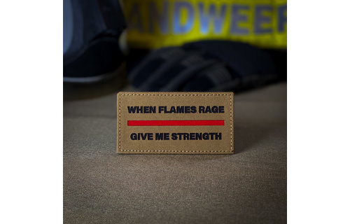 When Flames Rage Firefighter Patch
