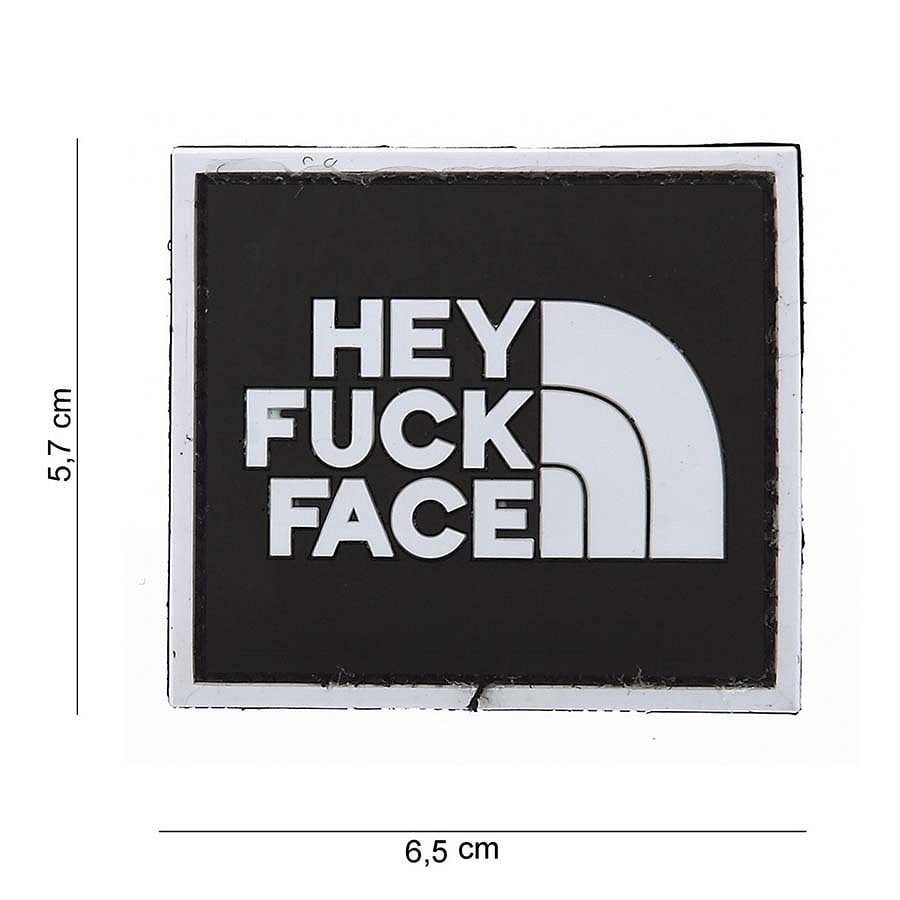 Hey Fuck Face PVC Patch (Black)