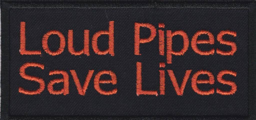 Rebecca Embroidery Loud pipes save lives