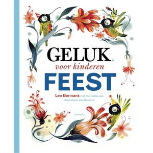 Lannoo kinderboeken Lannoo Geluk voor kinderen. Feest