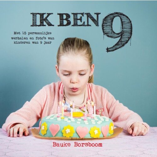 Ik ben negen, een boek door en voor negenjarigen!