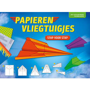 Uitgeverij Deltas Papieren vliegtuigjes vouwen Uitgeverij Deltas Papieren vliegtuigjes vouwen