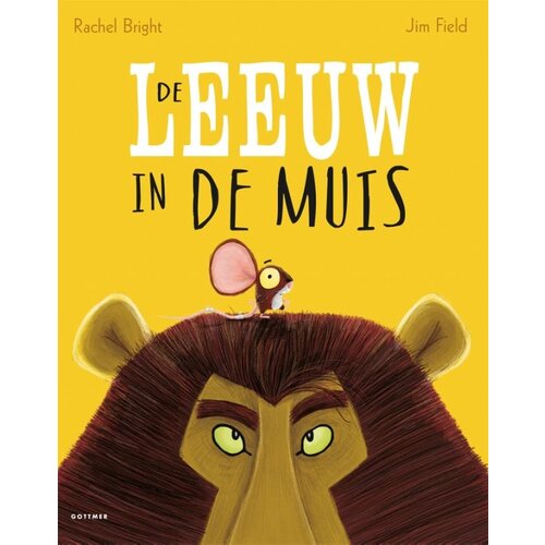 Uitgeverij Gottmer De leeuw in de muis, vanaf 3 jaar