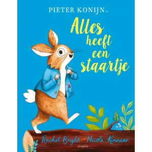 Uitgeverij Ploegsma kinderboeken Pieter Konijn, alles heeft een staartje