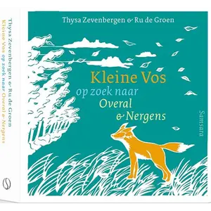 Samsara Kleine vos op zoek naar overal en nergens kartonboek Samsara Kleine vos op zoek naar overal en nergens kartonboek