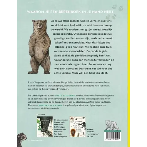 Luitingh Sijthoff Wij, beren. Eindelijk ons echte verhaal. Vanaf 8 jaar Luitingh Sijthoff Wij, beren. Eindelijk ons echte verhaal. Vanaf 8 jaar