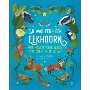 Witte Leeuw Er was eens een eekhoorn