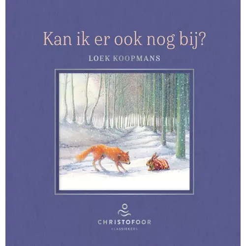 Christofoor kinderboeken Kan ik er ook nog bij? Christofoor kinderboeken Kan ik er ook nog bij?