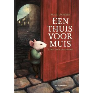 De Eenhoorn Een thuis voor muis De Eenhoorn Een thuis voor muis