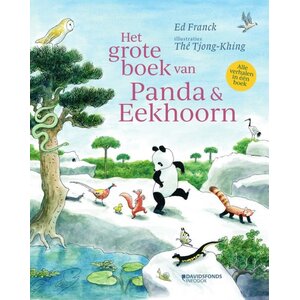 Het grote boek van panda en Eekhoorn Het grote boek van panda en Eekhoorn