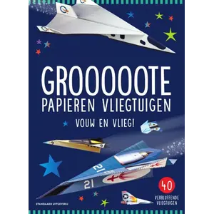 Uitgeverij Deltas Grooooote papieren vliegtuigen Uitgeverij Deltas Grooooote papieren vliegtuigen