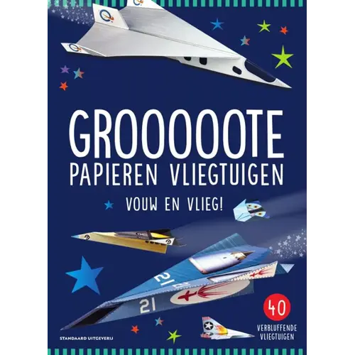 Grooooote papieren vliegtuigen vouwen, vanaf 5 jaar