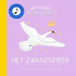 Christofoor kinderboeken Het kleine verhalenorkest Het zwanenmeer