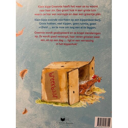 Uitgeverij C. De Vries-Brouwers Klein kipje Gwennie, vanaf 4 tot 6 jaar Uitgeverij C. De Vries-Brouwers Klein kipje Gwennie, vanaf 4 tot 6 jaar