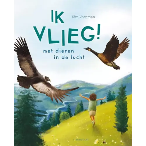 Lemniscaat Ik vlieg! Met dieren in de lucht