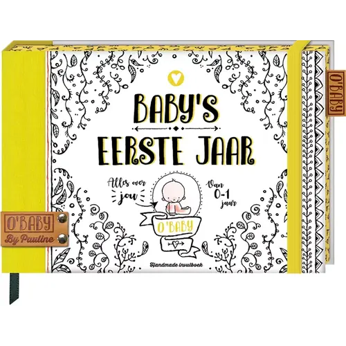 O Baby, Baby's eerste jaar