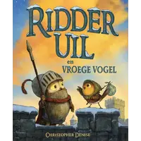Ridder Uil en Vroege Vogel
