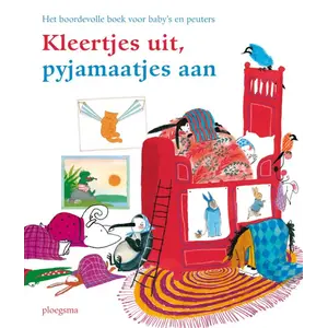 Uitgeverij Ploegsma kinderboeken Kleertjes uit, pyjamaatjes aan