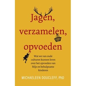 Jagen Verzamelen Opvoeden