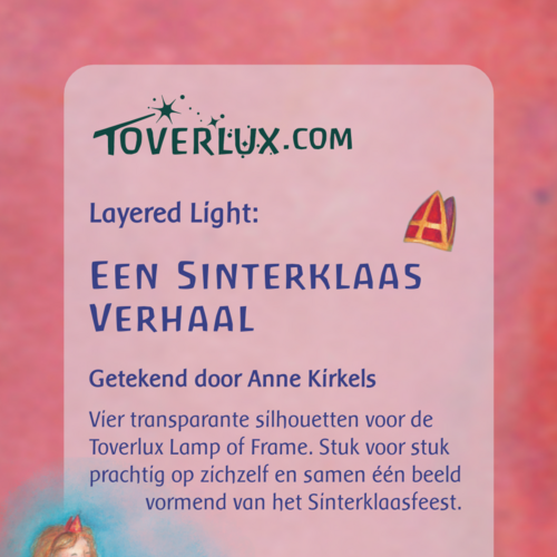 Toverlux Gelaagd licht – Een Sinterklaasverhaal Toverlux Gelaagd licht – Een Sinterklaasverhaal
