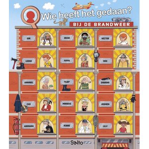 Wie heeft het gedaan? Bij de brandweer Wie heeft het gedaan? Bij de brandweer
