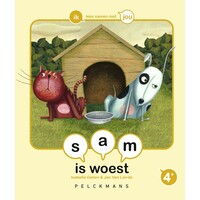 Sam is woest
