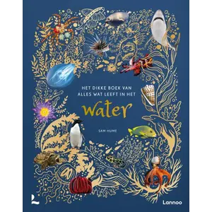 Lannoo kinderboeken Het dikke boek van alles wat leeft in het water