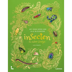 Lannoo kinderboeken Het dikke boek van alle bijzondere insecten