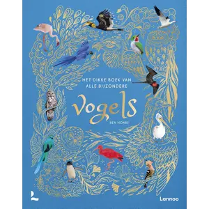 Lannoo kinderboeken Het dikke boek van alle bijzondere vogels